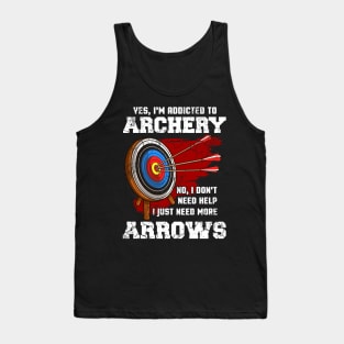 Yes I'm Addicted To Archery Archer Funny Quote Sayings Tank Top